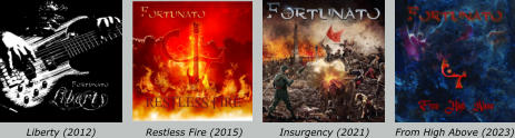 Liberty (2012) Restless Fire (2015) Insurgency (2021) From High Above (2023)