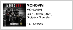 Mohovivi Mohovivi CD 10 titres (2023) Digipack 3 volets  FTF MUSIC