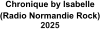 Chronique by Isabelle (Radio Normandie Rock) 2025